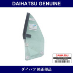 Genuine Daihatsu Quarter Window Glass Rr Lh - Part No. 68104-97212 (6810497212)