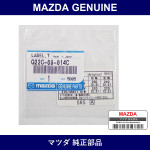 Genuine Mazda Label Tire - Part No. G22C-69-014C (G22C69014C)