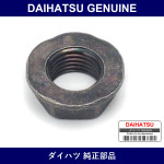 Genuine Daihatsu Nut Hexagon - Multiple Part Numbers [Set 90041]