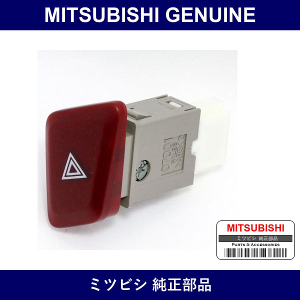 Genuine Mitsubishi Switch Haza - Multiple Part Numbers [Set MR40]