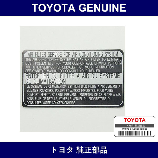 Genuine Toyota Label A/C Filt - Part No. 87529-50010 (8752950010)
