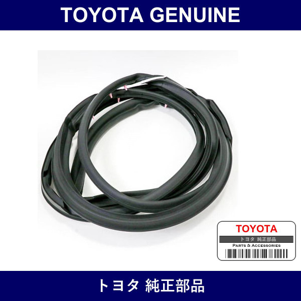 Genuine Toyota Front Door Weather Strip Lh - Multiple Part Numbers [Set 67862]