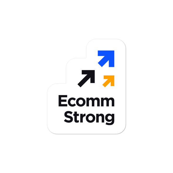 Ecomm Strong Sticker