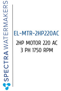 Spectra EL-MTR-2HP220AC 2HP Motor 220 AC 3 PH 1750 RPM Spectra EL-MTR-2HP220AC 2HP Motor 220 AC 3 PH 1750 RPM