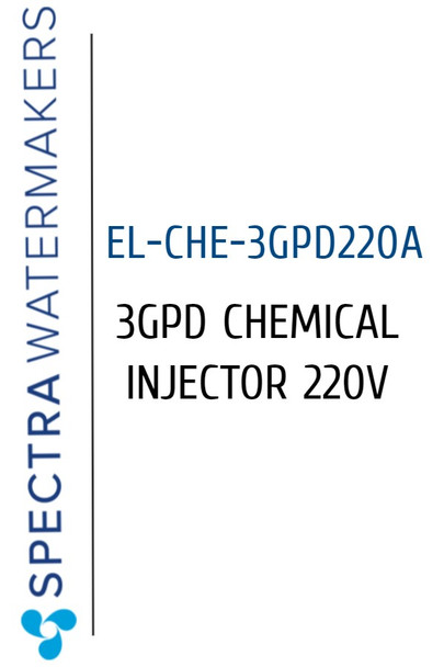 Spectra EL-CHE-3GPD220A 10A 3GPD Chemical Injector 220V