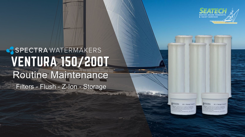 Spectra Ventura 150/200T Connect and Non-Auto Watermaker Maintenance