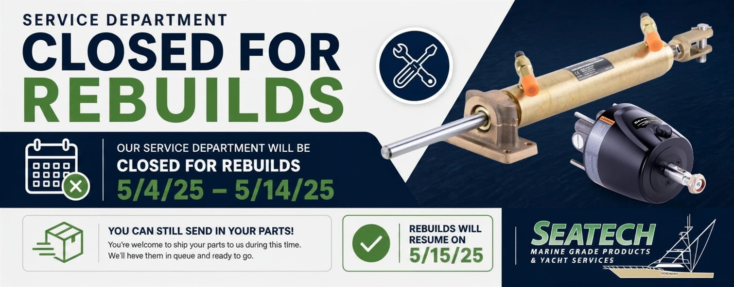 Seatech service department closed for rebuilds from 5/4/25 to 5/14/25