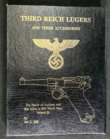 Still’s Third Reich Lugers Limited  “Black Edition” signed, good
