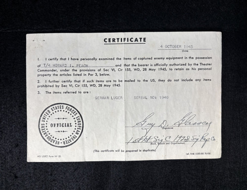 European Theatre “ Bring Back” Certificate - GERMAN LUGER SERIAL NO: 1946 !