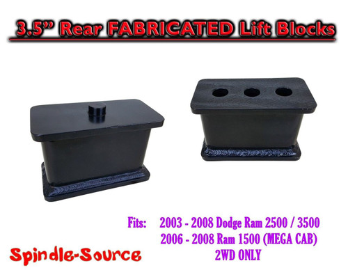 03-08 Dodge Ram 2500 3500 (1500 Mega Cab) 3.5" Fabricated STEEL Rear Lift Blocks