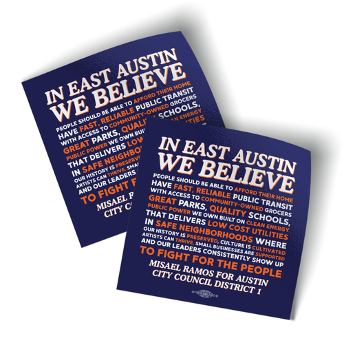 In East Austin We Believe (4" x 4" Vinyl Sticker -- Pack of Two!)