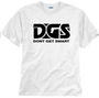 PRE-ORDER Limited Edition White DGS (Don't Get Smart) T-Shirt