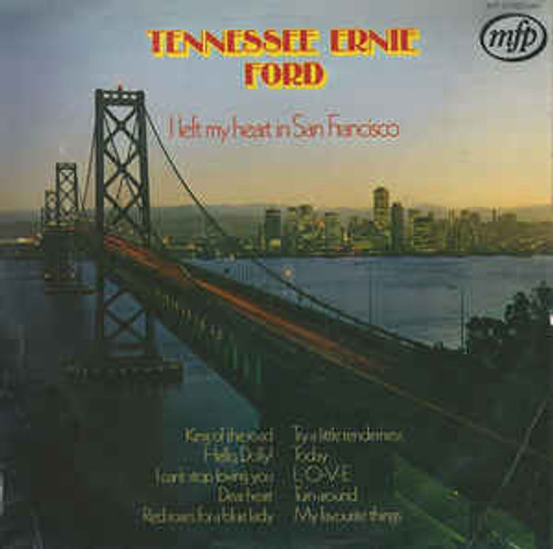 Tennessee Ernie Ford ‎– I Left My Heart In San Francisco (NZ) - LP *USED*