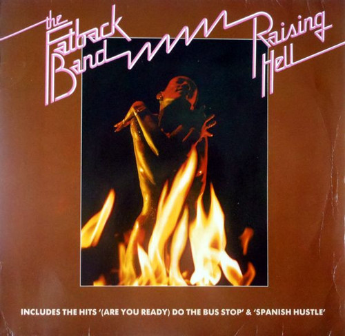 The Fatback Band – Raising Hell - LP *NEW*