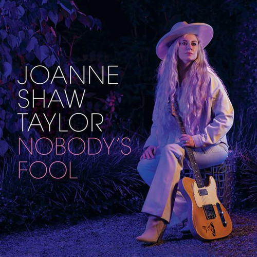Joanne Shaw Taylor – Nobody's Fool - LP *NEW*