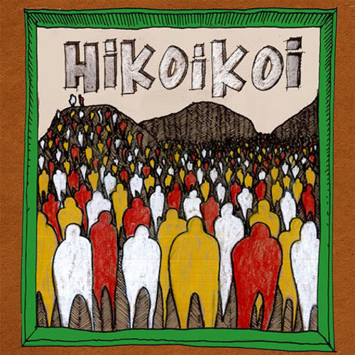 Hikoikoi - Hikoikoi - CD *NEW*