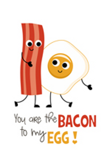 Bacon and Egg Love Card