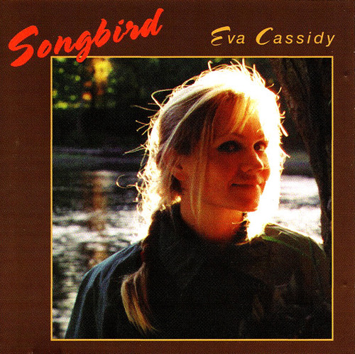 Eva Cassidy – Songbird - CD *USED*