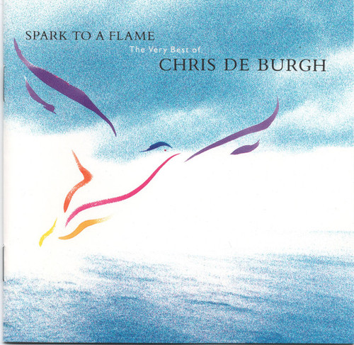 Chris De Burgh – Spark To A Flame (The Very Best Of Chris De Burgh) - CD *USED*