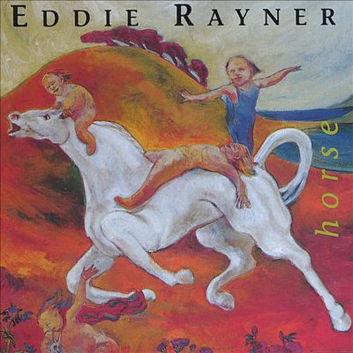 Eddie Rayner – Horse - CD *USED*