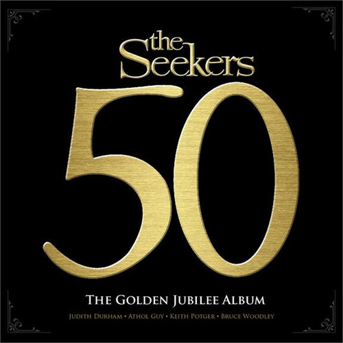 The Seekers – The Golden Jubilee Album - 2CD *NEW*