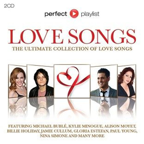 Perfect Playlist Love Songs - Various - 2CD *NEW*