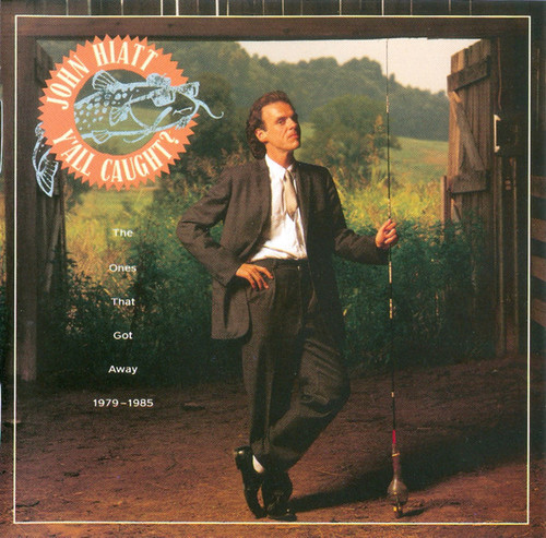 John Hiatt – Y'All Caught? - The Ones That Got Away 1979-1985 - CD *USED*