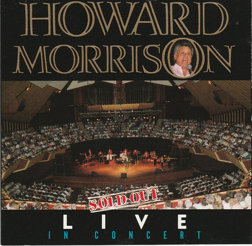 Howard Morrison – Live In Concert - CD *NEW*