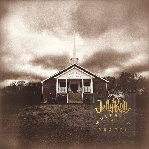 Jelly Roll – Whitsitt Chapel - LP *NEW*