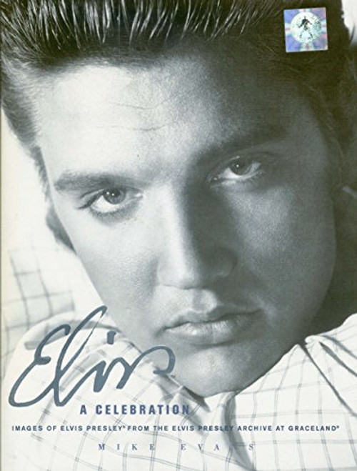 Elvis: A Celebration by Mike Evans - BOOK *USED*