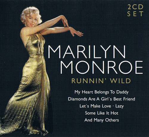 Marilyn Monroe – Runnin' Wild - 2CD *NEW*