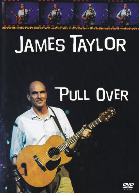 James Taylor (2) – Pull Over - DVD *NEW*