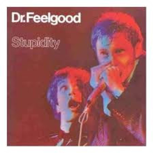 Dr. Feelgood – Stupidity - LP *USED*