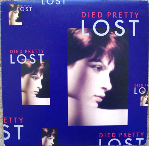 Died Pretty – Lost (AUS & NZ) - LP *USED*