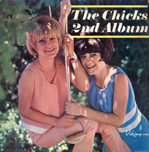 The Chicks – 2nd Album (NZ) - LP *USED*