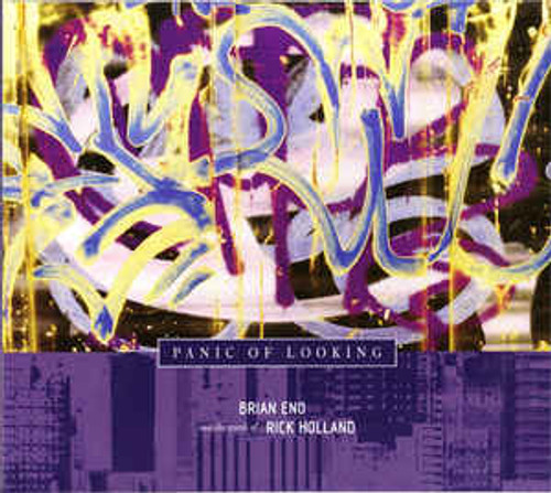Brian Eno And The Words Of Rick Holland ‎– Panic Of Looking - CD *NEW*