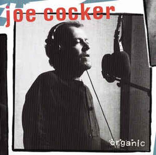 Joe Cocker ‎– Organic - CD *NEW*