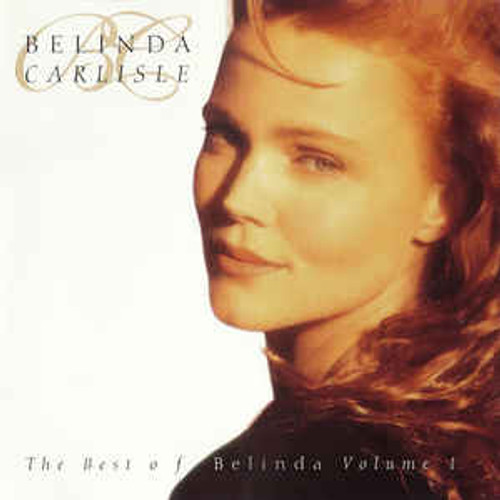 Belinda Carlisle ‎– The Best Of Belinda Volume 1 - CD *NEW*
