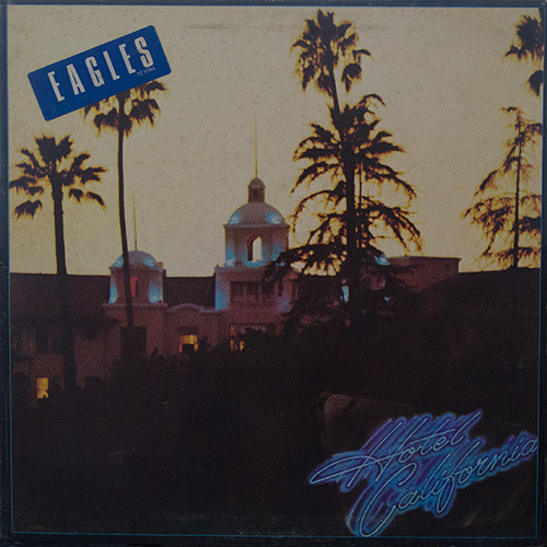 Eagles ‎– Hotel California (NZ) - LP *USED*