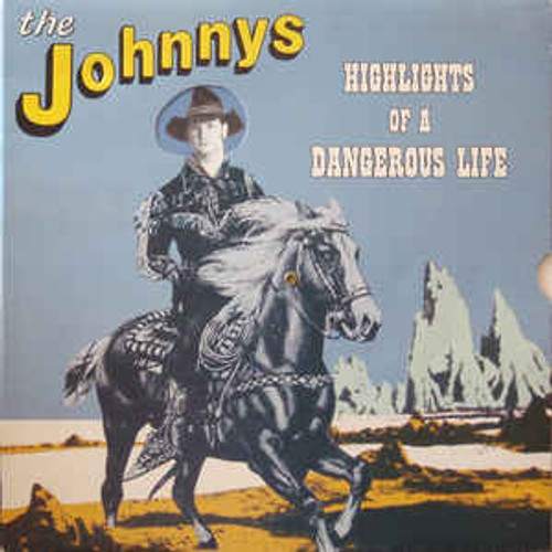 The Johnnys ‎– Highlights Of A Dangerous Life (NZ) - LP *USED*