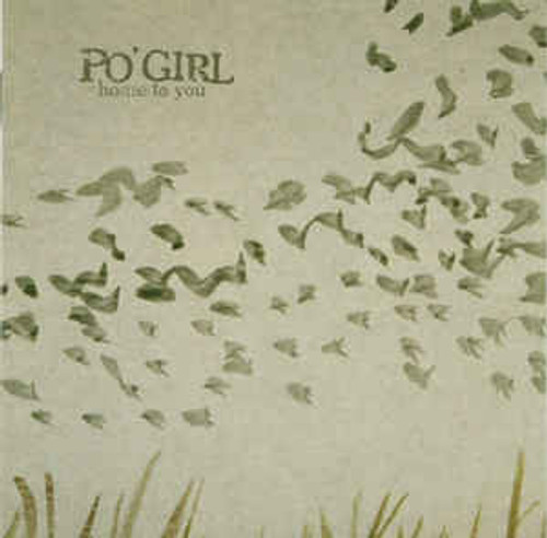 Po' Girl ‎– Home To You - CD *NEW*