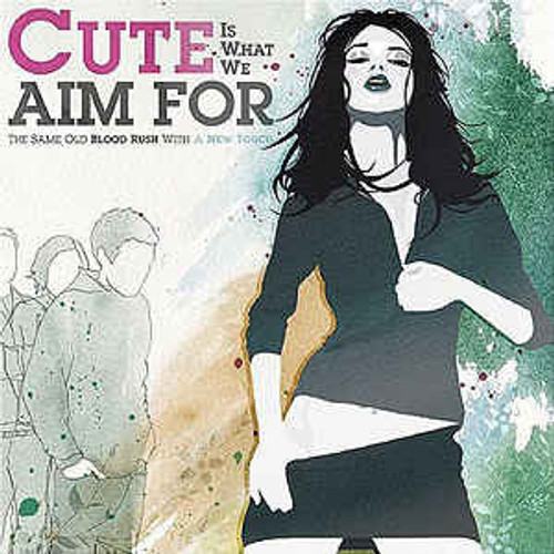Cute Is What We Aim For ‎– The Same Old Blood Rush With A New Touch - CD *NEW*