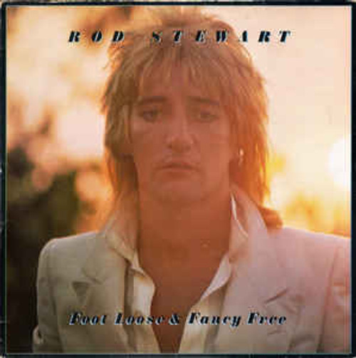 Rod Stewart ‎– Foot Loose & Fancy Free (NZ) - LP *USED*