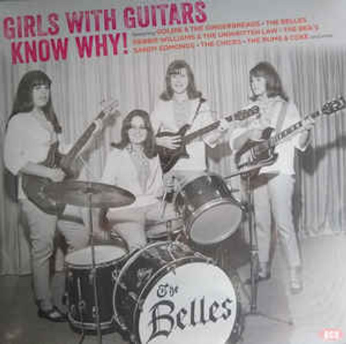 Girls With Guitars Know Why! - Various - LP *NEW*