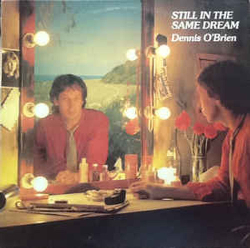 Dennis O'Brien ‎– Still In The Same Dream - LP *USED*