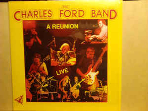 The Charles Ford Band ‎– A Reunion (US) - LP *USED*