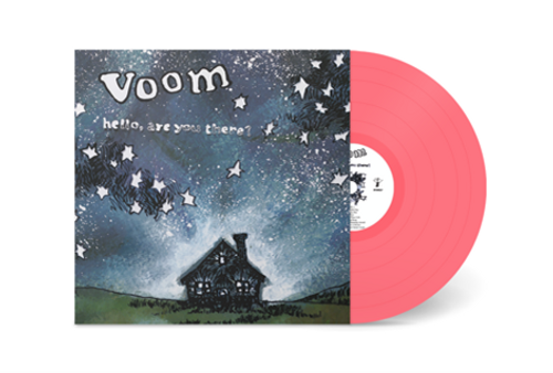 Voom - 'Hello, Are You There?" (Pink Vinyl) - LP *NEW*