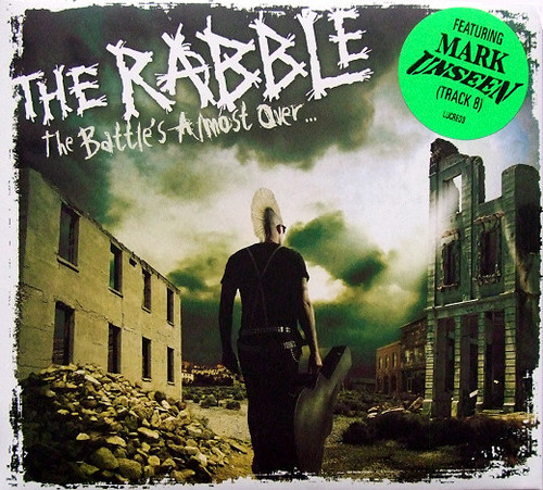 The Rabble – The Battle's Almost Over.... - CD *NEW*