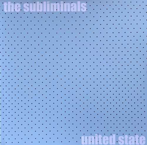 The Subliminals – United State - LP *NEW*