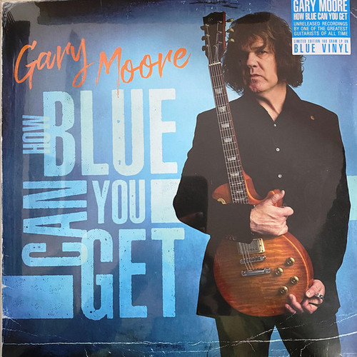 Gary Moore - How Blue Can You Get (Blue Vinyl) - LP *NEW*